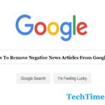 Remove Negative Articles From Google